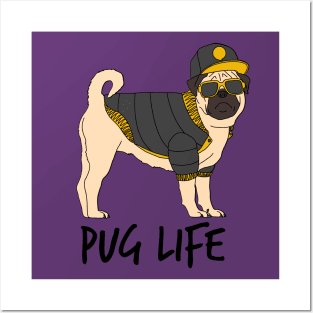 Pug Life Posters and Art